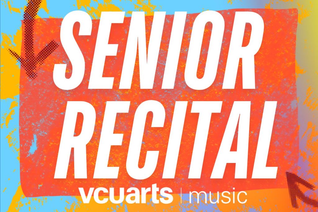 VCU Senior Recital Poster